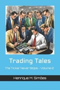 Trading Tales | Henrique M Sim?es | 