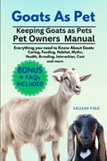 Goats as Pet | Lillian Vale | 