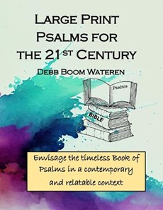 Large Print - Psalms for the 21st Century