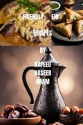Friendly Eid Recipes | Nafeeu Naseer Imam | 
