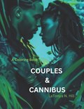 Couples & Cannibus | Latonya N Hill | 