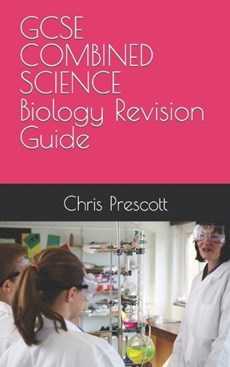 GCSE COMBINED SCIENCE Biology Revision Guide