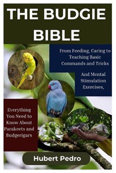 The Budgie Bible