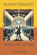 Moira and Others | August Derleth | 