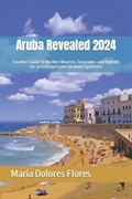 Aruba Revealed 2024 | Maria Dolores | 