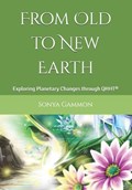 From Old to New Earth | Sonya Gammon | 