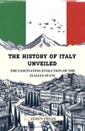 The History of Italy Unveiled | Verity Press | 