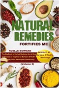 Natural Remedies Fortifies Me | Noelle Bowman | 