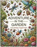 Adventure in the Garden. Coloring Together | Jordi Abir | 