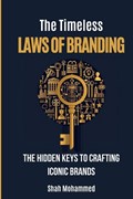The Timeless Laws of Branding | Shah Mohammed | 