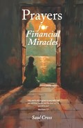 Prayers for Financial Miracles | Saul Cross | 
