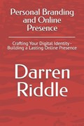 Personal Branding and Online Presence | Darren Riddle | 