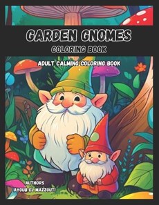 Creative Haven Magical Garden Gnomes Coloring Book