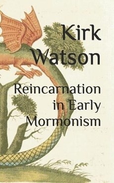 Reincarnation in Early Mormonism