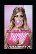 Bimbo Bubblegum One | Vicki Gallus | 