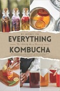Everything Kombucha | Jeffrey Ito | 