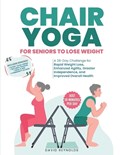 Chair Yoga for Seniors to Lose Weight | David Reynolds | 
