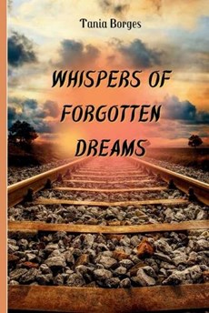 Whispers Of Forgotten Dreams