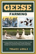 Geese Farming | Traci Lesli | 