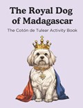 The Royal Dog of Madagascar | Tio Felipe Designs | 