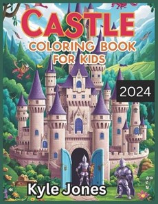 Castle coloring book for kids 6-12 2024