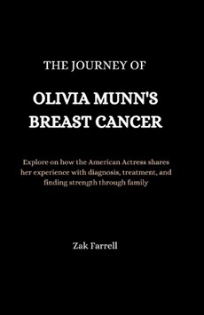 The Journey of Olivia Munn's Breast Cancer