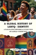 A Global History of LGBTQ+ Identity | Verity Press | 