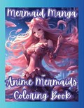 Mermaid Manga | Ren Stoots | 
