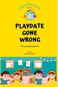 Playdate Gone Wrong | Pooja Subramanian | 