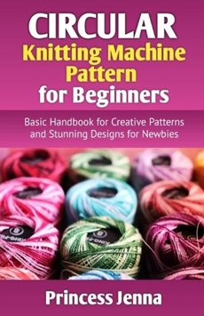 Circular Knitting Machine Pattern for Beginners