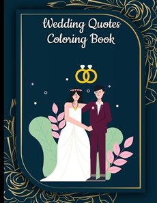 Romantic Wedding Quotes coloring book