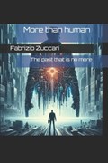 More than human | Fabrizio Zuccari | 