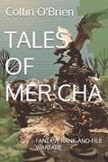 Tales of Mer'cha | Collin O'Brien | 