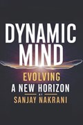 Dynamic Mind Evolving | Sanjay Nakrani | 