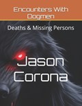 Encounters With Dogmen | Jason L Corona | 
