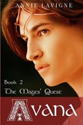 The Mages' Quest (Avana Book 2) | Annie LaVigne | 