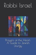 Prayers of the Heart | Rabbi Israel | 