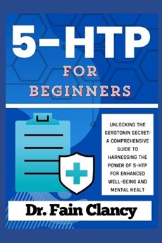 5-HTP For Beginners