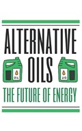 Alternative Oils | Hunter Trenton | 