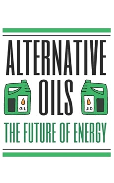 Alternative Oils