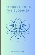 Introduction to the Buddihism | Bruno Guerra | 
