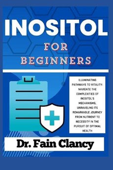 INOSITOL For Beginners