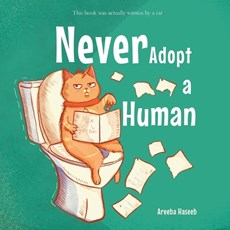 Never Adopt A Human