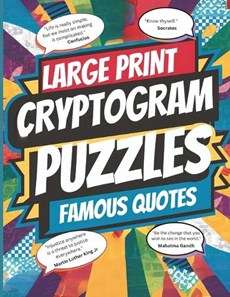 Large Print Cryptogram Puzzle Book of Famous Quotes