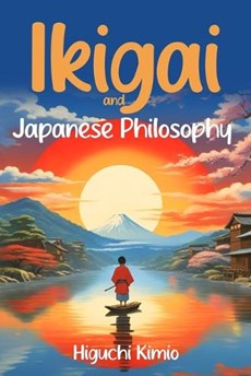 Ikigai And Japanese Philosophy
