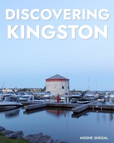 Discovering Kingston