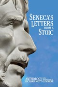 Seneca's Letters from a Stoic | Lucius Annaeus Seneca | 