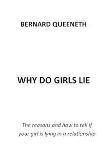 Why Do Girls Lie