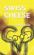 Swiss Cheese | Ziyad Elgaid | 