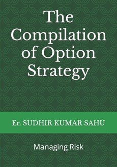 The Compilation of Option Strategy